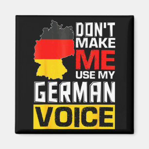 Benutze nicht meine deutsche Stimme Deutschland De Magnet