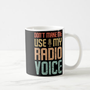 Benutze nicht meine Radiostimme Lustiger Vintage-G Kaffeetasse