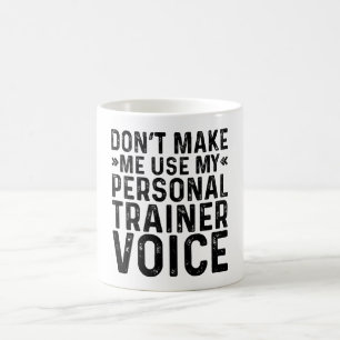 Benutze nicht meine Stimme als persönlicher Traine Kaffeetasse