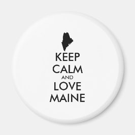 Benutzerdefinierbare CALM- und LIEBE-MAINE (BEHALT Magnet