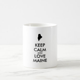 Benutzerdefinierbare CALM- und LIEBE-MAINE (BEHALT Tasse