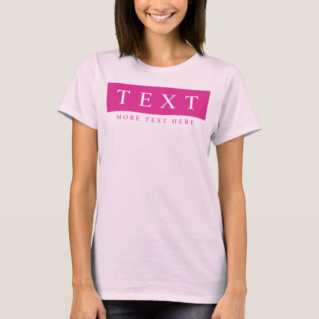 Benutzerdefinierbare Text-Womens Moderne rosa Vorl T-Shirt (Vorderseite)