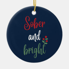 Benutzerdefinierbarer Name Sober Christmas Keepake Keramik Ornament