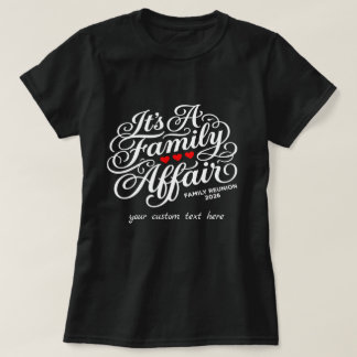 Benutzerdefiniert Es ist eine Familienangelegenhei T-Shirt