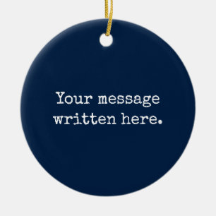Benutzerdefiniert: Hier Personalisiertes Textangeb Keramik Ornament