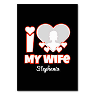 Benutzerdefiniert I Liebe Meine Ehefrau - Name und Tischnummer