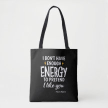 Benutzerdefiniert Ich habe nicht genug Energie Sar