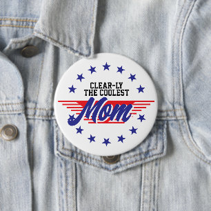 Benutzerdefiniert Klar Die Coolste Mom 4. Juli Ste Button