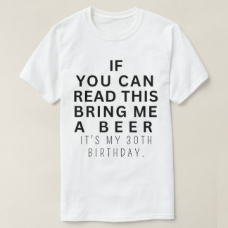Benutzerdefiniert Lustig 30. Geburtstag Wird 30 Tr T-Shirt