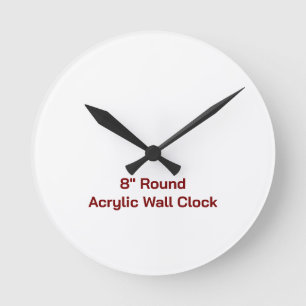 Benutzerdefinierte 8" Runde Acryl-Wanduhr Wanduhr
