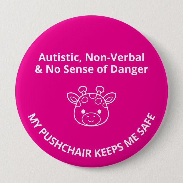 Benutzerdefinierte Autismus Nicht Verbale/Gefahren Button (Vorderseite)