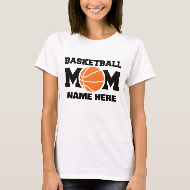 Benutzerdefinierte Basketball-Mutter  T-Shirt (Vorderseite)