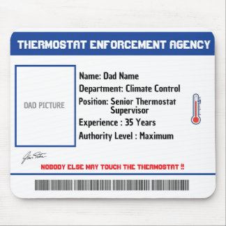 Benutzerdefinierte Dad-Thermostat-Behörde-Mauspad Mousepad