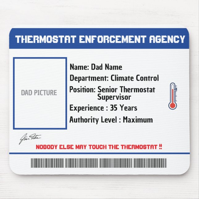 Benutzerdefinierte Dad-Thermostat-Behörde-Mauspad Mousepad (Vorne)