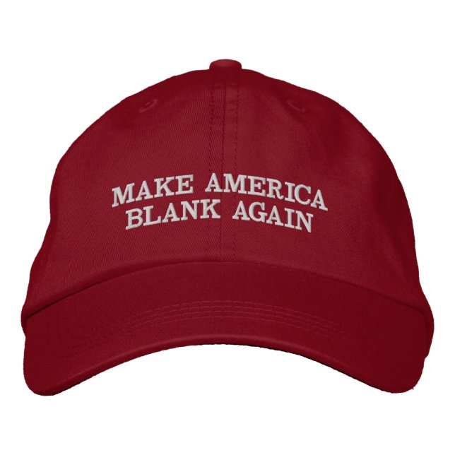 Benutzerdefinierte Farbe & Text Make America Blank Bestickte Baseballkappe (Vorderseite)