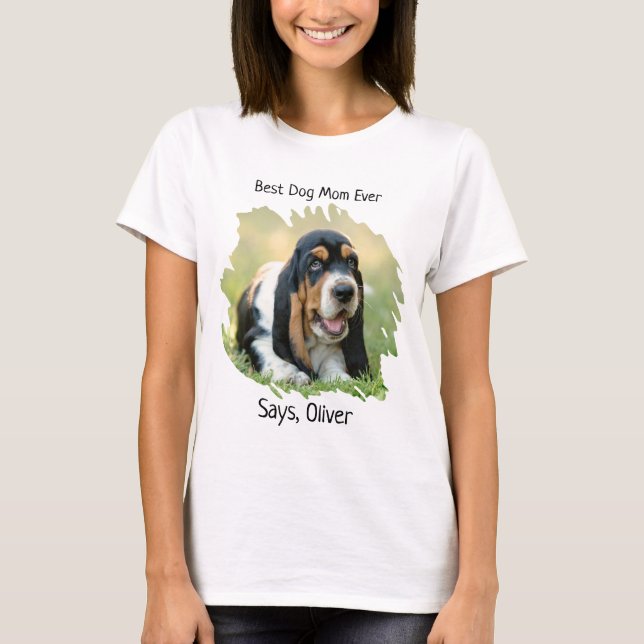 Benutzerdefinierte Foto Best Dog-Mama T-Shirt (Vorderseite)