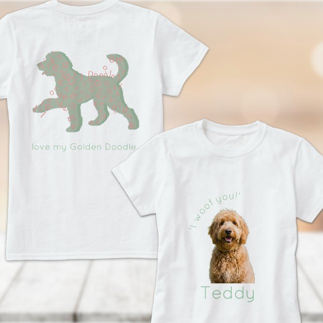 Benutzerdefinierte Golden Doodle Foto Ich wuffe di T-Shirt (Von Creator hochgeladen)