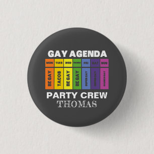 Benutzerdefinierte LGBT Party Crew Gay Agenda Rain Button