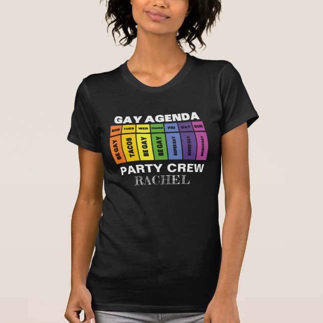 Benutzerdefinierte LGBT Party Crew Gay Agenda Rain T-Shirt (Vorderseite)