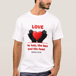 Benutzerdefinierte LIEBE DIE VERLORENE Christliche T-Shirt