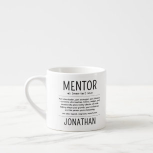 Benutzerdefinierte lustige Mentor-Coach-Berater-W Espressotasse