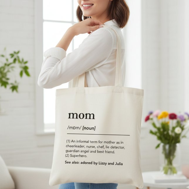 Benutzerdefinierte Mama für Muttertag Tragetasche (Funny Mom Definition Typography Design for Mother’s Tote Bag)