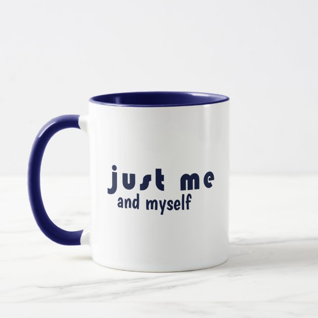 Benutzerdefinierte moderne JUST ME Inspirierende S Tasse (Links)