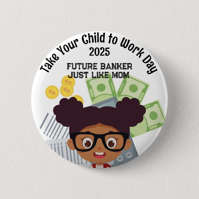 Benutzerdefinierte OM Girl Banker bringen Ihr Kind Button (Vorderseite)