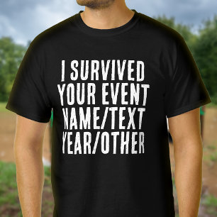 Benutzerdefinierte Personalisierte Ich überlebte I T-Shirt