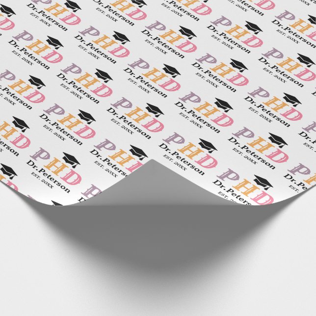 Benutzerdefinierte PHD- ODER Doctorate-Abschluss-G Geschenkpapier (Ecke)