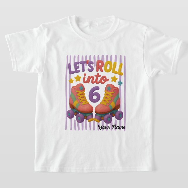 Benutzerdefinierte Rollerskates zum 6. Geburtstag, T-Shirt (Ablage )