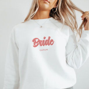 Benutzerdefinierte rosa 'Braut' Junggesellinnen-Ab Sweatshirt