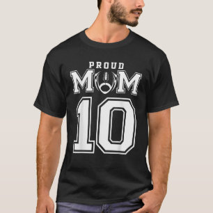 Benutzerdefinierte stolze Fußballmutter Nummer 10 T-Shirt