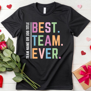 Benutzerdefinierte Teammitglieder mit den besten T T-Shirt