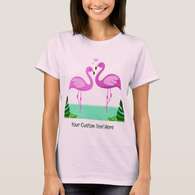 Benutzerdefinierte Text-Flamingo-Liebe T-Shirt (Vorderseite)