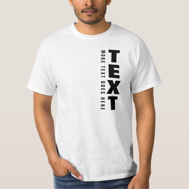 Benutzerdefinierte, trendige Textvorlage für große T-Shirt (Vorderseite)