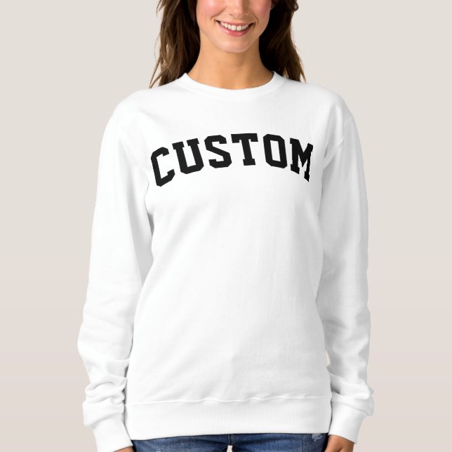 Benutzerdefinierte Universität College Letter Gesc Sweatshirt (Vorderseite)