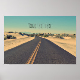 Benutzerdefinierte Wüstenstraße Poster