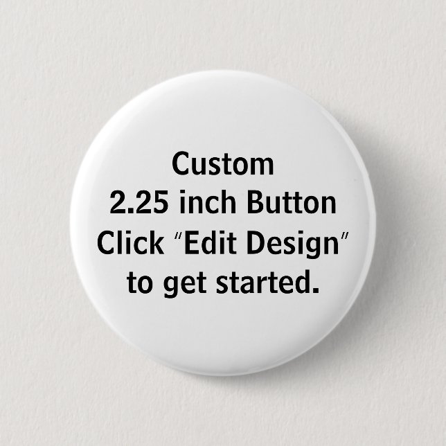 Benutzerdefinierter 2,25 Zoll Pin/ Button (Vorderseite)