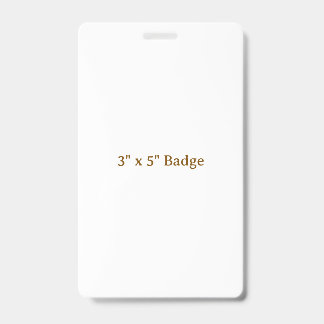 Benutzerdefinierter 3" x 5" Badge Ausweis
