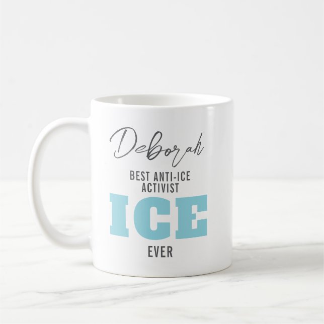 Benutzerdefinierter Anti-ICE-Protest-Kaffee Kaffeetasse (Links)