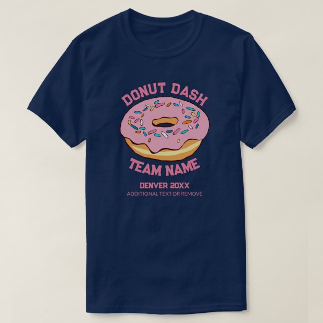 Benutzerdefinierter Donut-Dash-Team-T - Shirt (Design vorne)