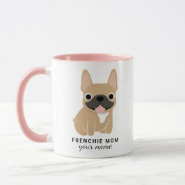 Benutzerdefinierter Frenchie-Mom-Tasse, Französisc Tasse
