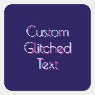 Benutzerdefinierter Glitch-Text-Effekt – Verzerrte Quadratischer Aufkleber