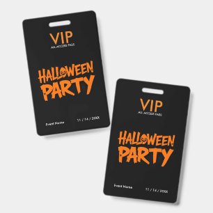Benutzerdefinierter Halloween-Party-VIP-All-Access Ausweis