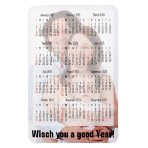 Benutzerdefinierter Kalender + Ihr eigenes Foto / Magnet