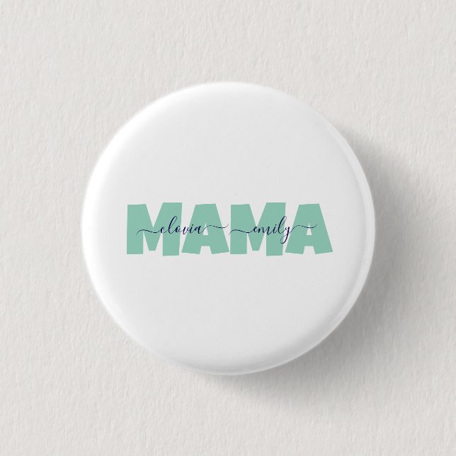 Benutzerdefinierter Kindername Mama Button (Vorderseite)