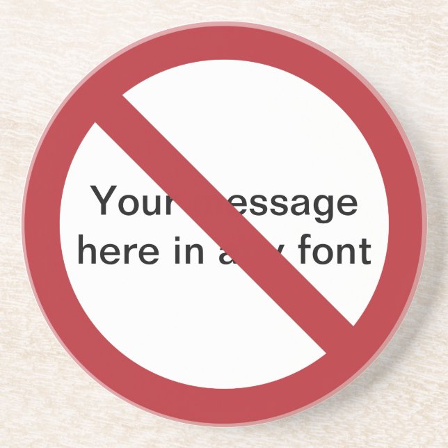 Benutzerdefinierter Kreis mit Schrägstrich Getränkeuntersetzer (Vorne)