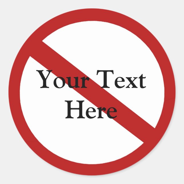 Benutzerdefinierter Kreis mit Schrägstrich Runder Aufkleber (Vorderseite)