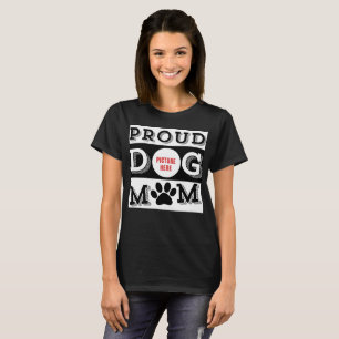 Benutzerdefinierter Mama für Hunde T-Shirt